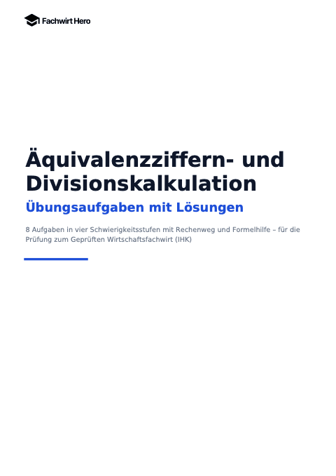 Deckblatt des Beispiel-PDFs Äquivalenzziffern- und Divisionskalkulation Übungsaufgaben mit Lösungen